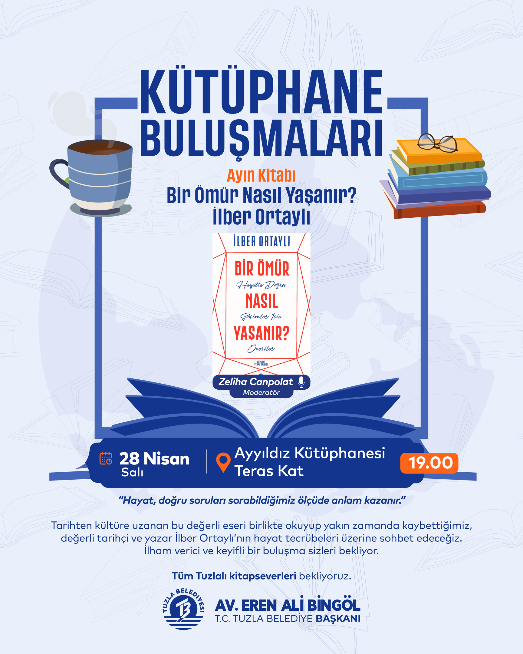 "Kütüphane Buluşmaları" Ayın Kitabı: "Bir Ömür Nasıl Yaşanır? İlber Ortaylı