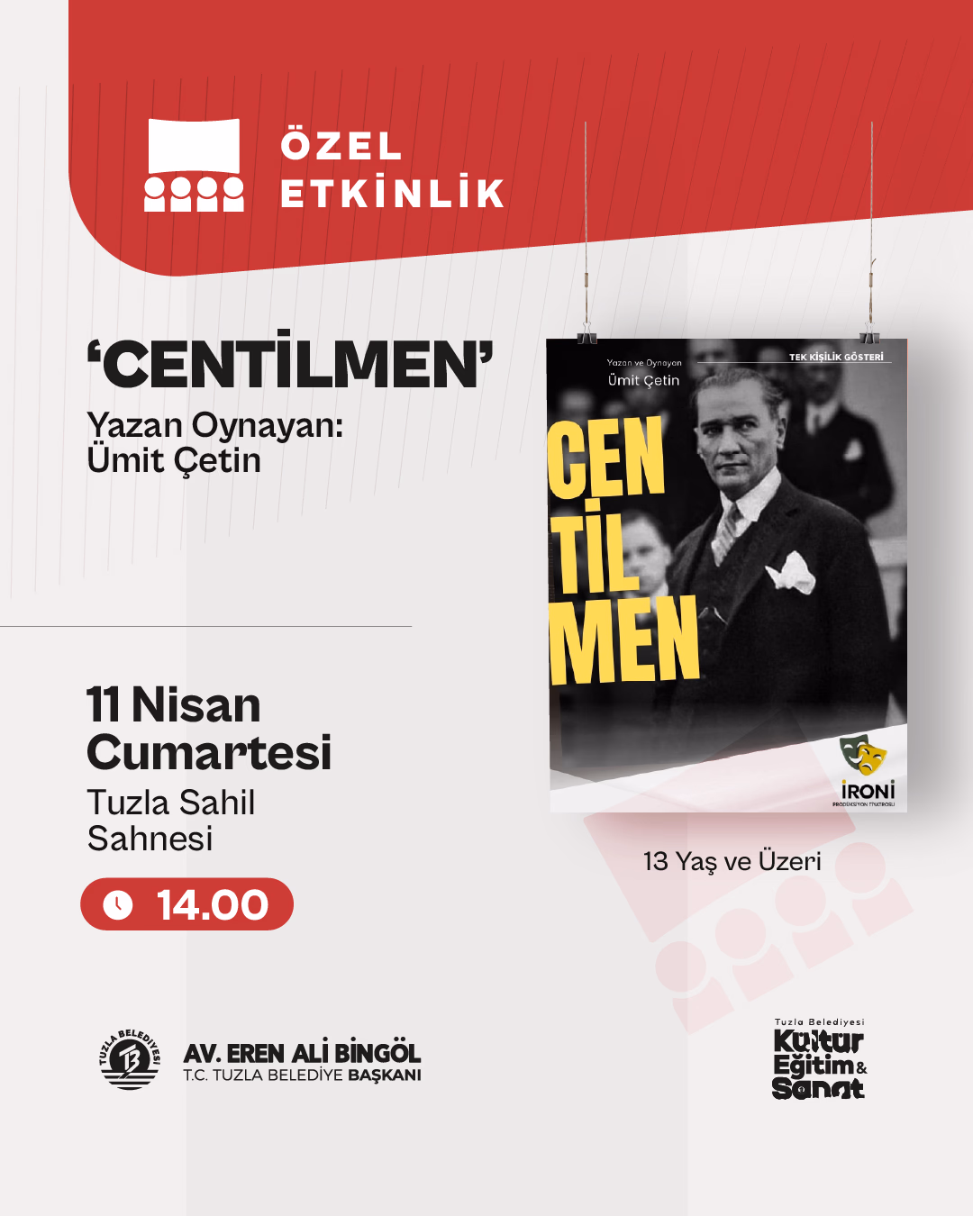 Özel Etkinlik: Centilmen: "Ümit Çetin"