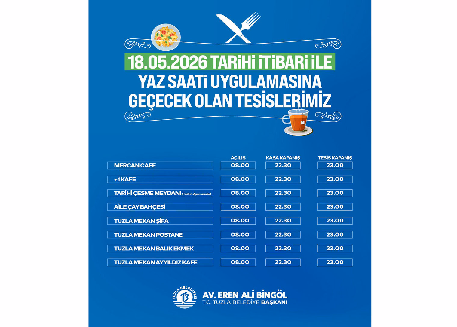 Tuzla Belediyesi tesisleri yaz saati uygulamasına geçti