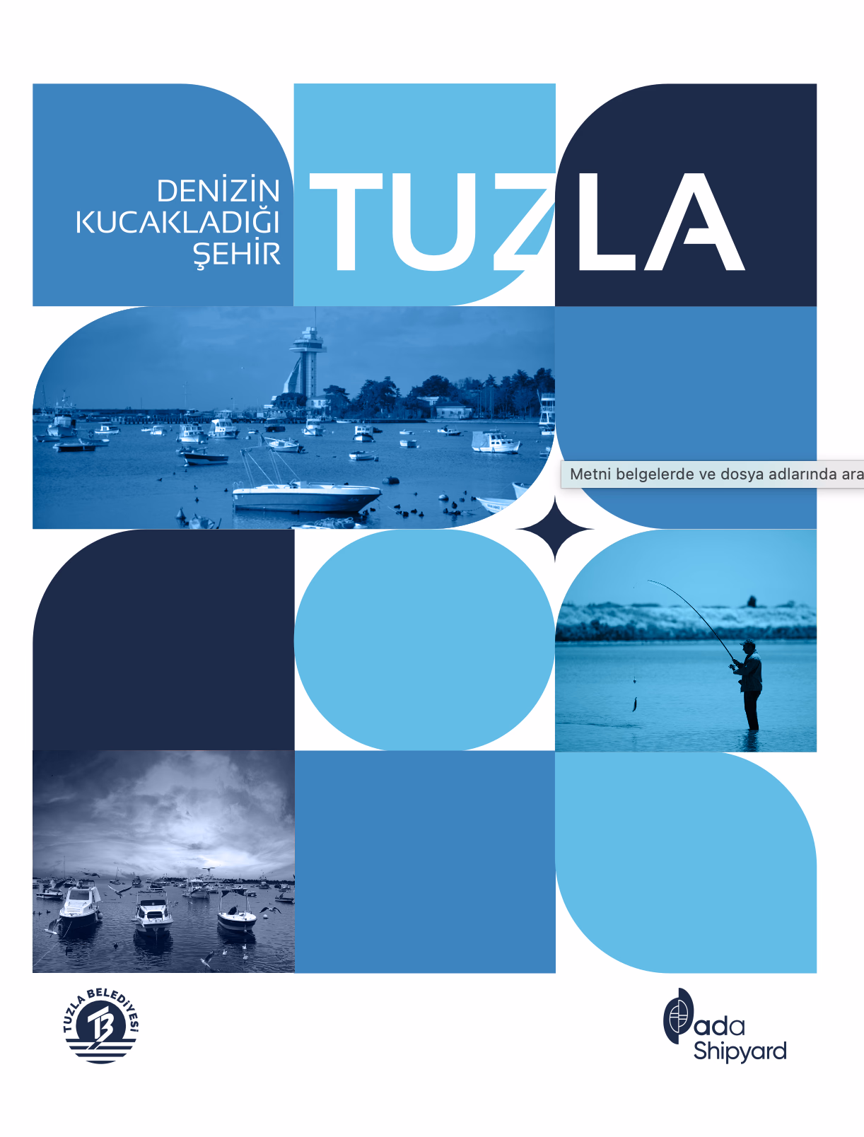 Denizin Kucakladığı Şehir Tuzla